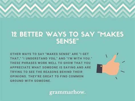 Better Ways To Say Makes Sense