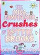 The Mega Complicated Crushes Of Lottie Brooks By Kirby Katie BrownsBfS