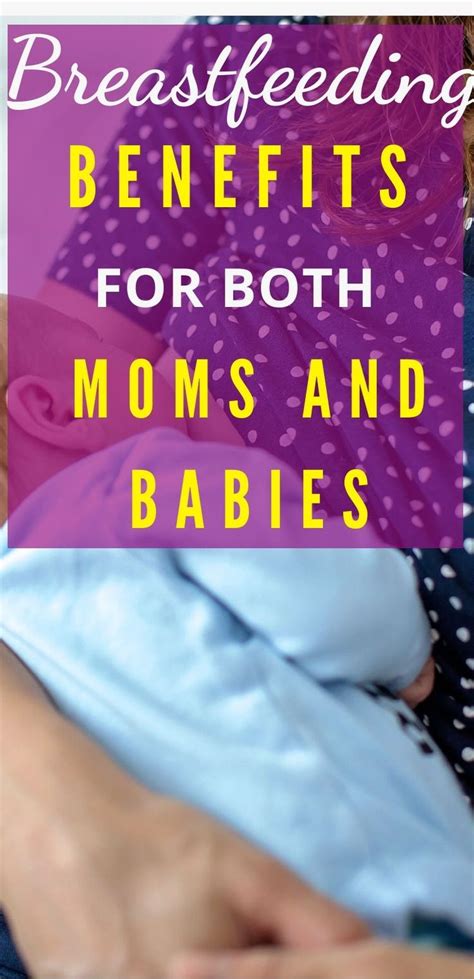 15 Benefits Of Breastfeeding For Both Mom And Baby The