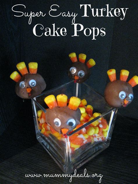 Check spelling or type a new query. Super Easy Turkey Cake Pops - Mummy Deals