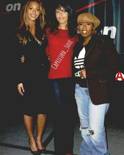 Beyoncé Aaliyah And Missyelliot Beyonce Style Black Hollywood
