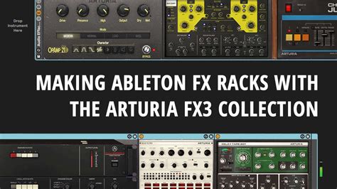 Tutorial Making Ableton Fx Racks With The Arturia Fx Collection 3