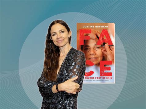 Justine Bateman On Aging And Her Book ‘face One Square Foot Of Skin’ Sheknows