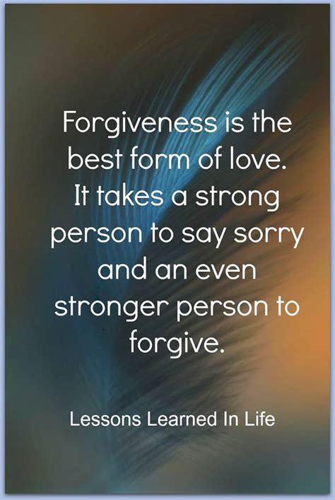 Funny quotes about life lessons. Lessons Learned in LifeForgiveness is the best form of love. - Lessons Learned in Life