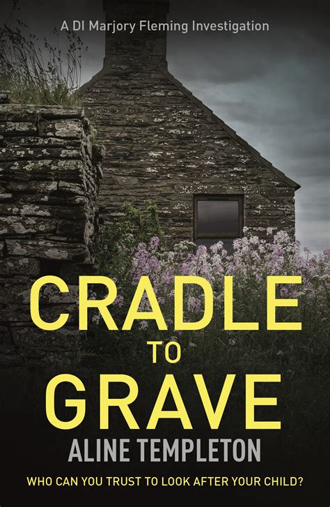 Cradle to Grave by Aline Templeton | Hachette UK