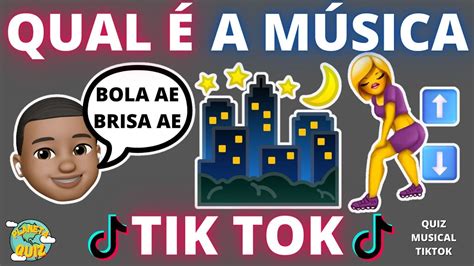 Adivinhe A M Sica Do Tik Tok Com Emojis Desafio Musical Tiktok Youtube