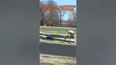Skywing Edge 540 Landing In Gusting Winds Youtube