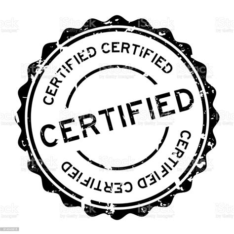 Grunge Black Certified Round Rubber Seal Stamp On White Background