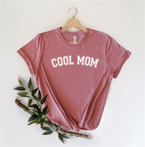 Cool Mom Shirt Cool Mama Shirt Cute Mom Shirt T For Mom Etsy