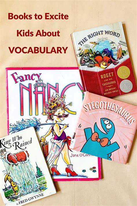 Excite Kids About Learning New Words Elementary Books Vocabulary