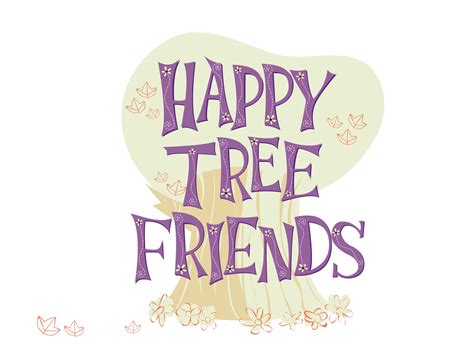 Happy tree friends are cute, cuddly animals whose daily adventures always end up going horribly wrong. Be Afraid! - Happy Tree Friends Comes To Videogames