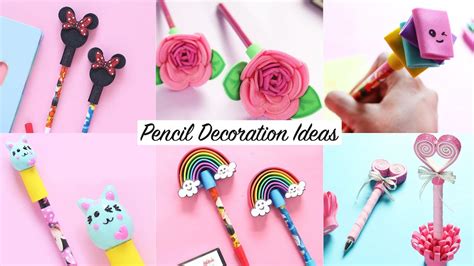 6 Easy Diy Pen And Pencil Decorations Back To School Supplies Craft