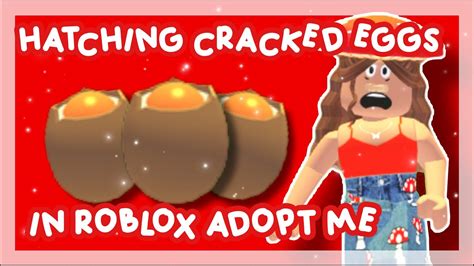 Hatching 6 Cracked Eggs In Adopt Me I Got A Legendary Roblox