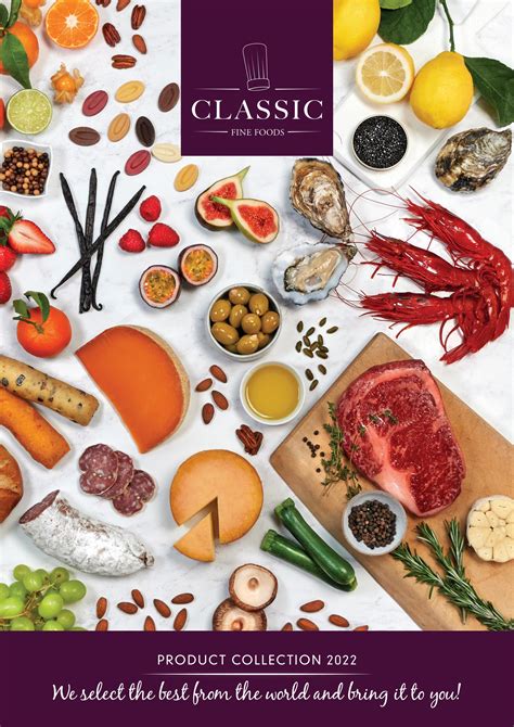 Classic Fine Foods Uk New Product Collection 2022 By Classic Fine Foods Issuu