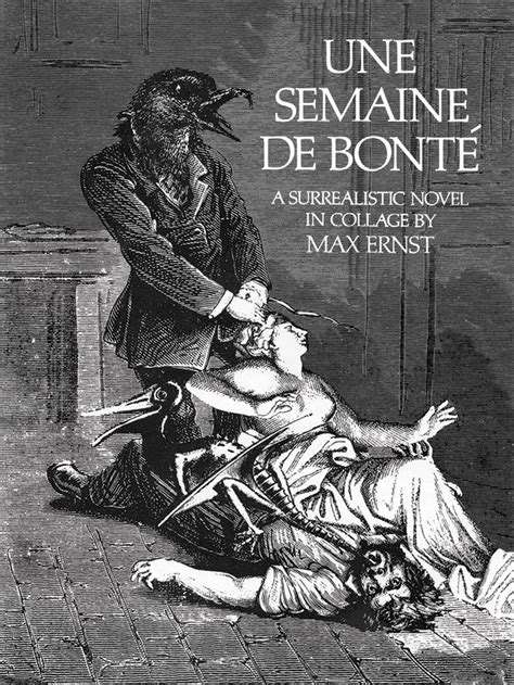 Une Semaine De Bonté By Max Ernst Goodreads