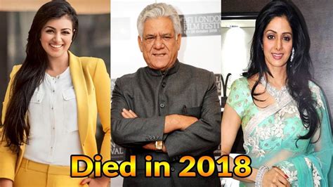 10 Bollywood Famous Celebrities Who Died In 2018 Factsworld