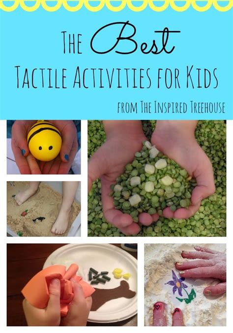 The Best Tactile Sensory Activities For Kids The Inspired Treehouse
