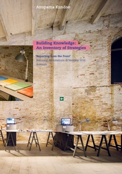 Anupama Kundoo Building Knowledge Venice Biennale 2016