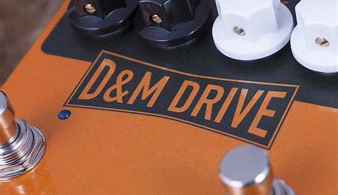 D&M Drive by Robert Keeley | That Pedal Show Store
