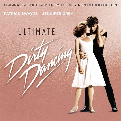 Amazon Ost Ultimate Dirty Dancing Original Soundtrack 輸入盤 音楽