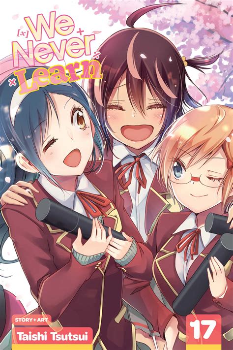 We Never Learn Vol 17 Book By Taishi Tsutsui Official Publisher