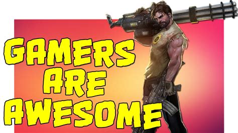 Gamers Are Awesome Крутые геймеры Youtube