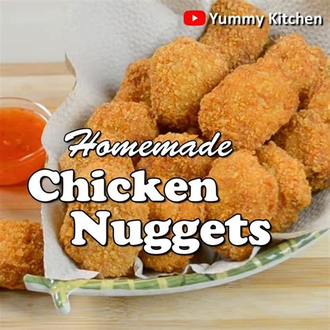 Yummy Kitchen Homemade Chicken Nuggets