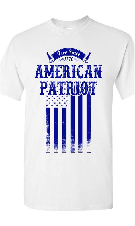 Free Since 1776 American Patriot Usa Flag Blue Patriotic Dt Adult T