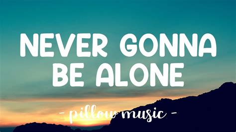 Never Gonna Be Alone Nickelback Lyrics YouTube