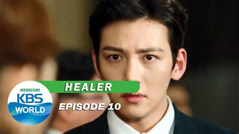 Healer Ep 10 Drama Nostalgia Kbs Sub Indo Kbs Siaran Youtube