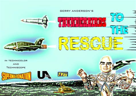 Thunderbirds To The Rescue Fan Movie Poster By Stick Man 11 On Deviantart