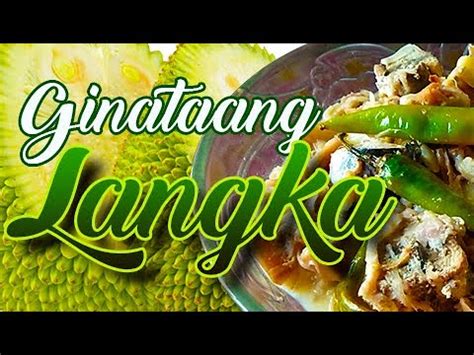Here are the reasons why people enjoy this treat so much. Ginataang Langka with Tuna | Young Jackfruit in Coconut milk - YouTube