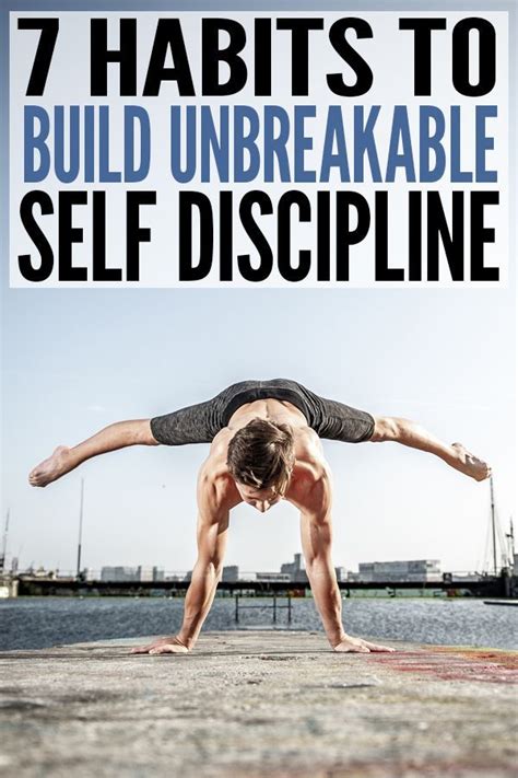 7 Habits To Build Unbreakable Self Discipline In 2020 Self Discipline