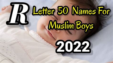 R Letter 50 Names For Muslim Boys Latest Muslim Boy Names Starting