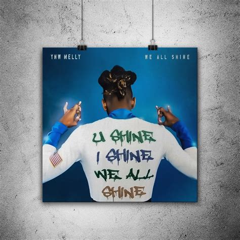 We All Shine Ynw Melly Wall Art Photo Print Album Cover Poster
