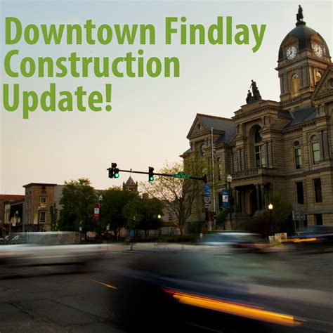 Are You Planning To Head Downtown Look Here First Visit Findlay