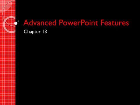 Ppt Advanced Powerpoint Features Powerpoint Presentation Free