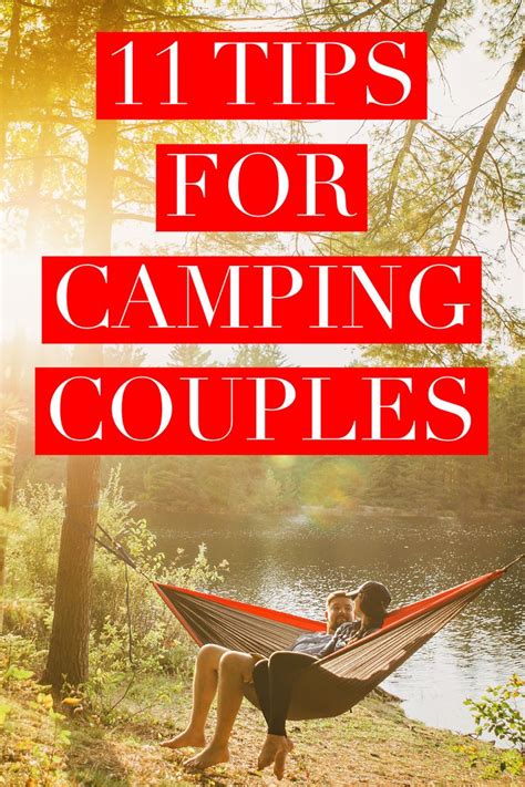 11 Hiking Backpacking And Camping Tips For Couples Camping And Hiking Backpacking Camping Guide