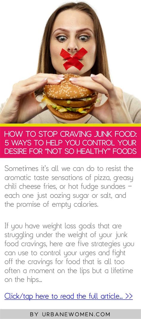 How To Stop Craving Junk Food 5 Ways To Help You Control Your Desire