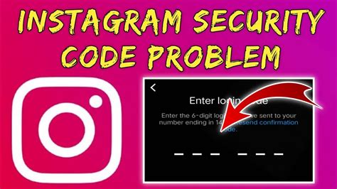 Instagram Security Code Not Received Instagram Login Problem