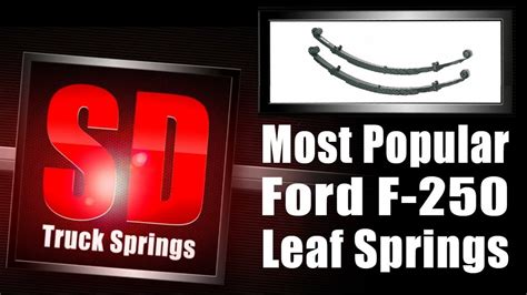 Ford F 250 Popular Leaf Springs For The Ford F 250 Including Spring