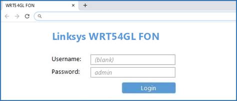 Linksys Wrt54gl Fon Default Login Ip Default Username And Password