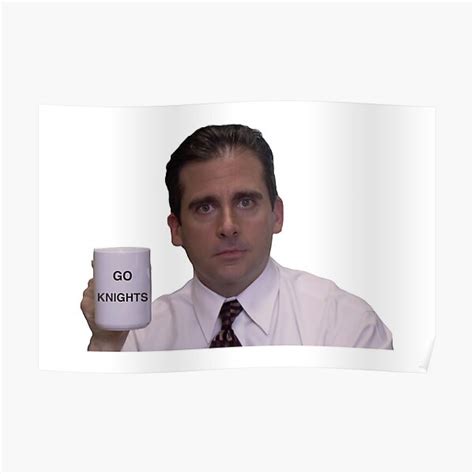 Go Knights Michael Scott Poster By Drewroach16 Redbubble