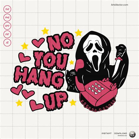 No You Hang Up Scream Svg SVG PNG EPS DXF AI Vector Arts Collection Arts Vector