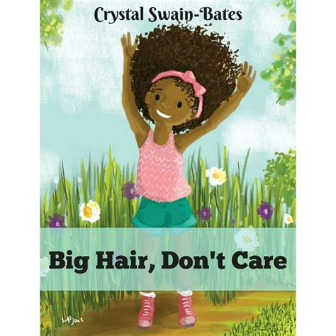 Big Hair Don T Care Hardcover