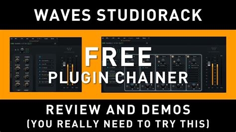 Waves Audio Free Studiorack Plugin Chainer Review Demos Youtube