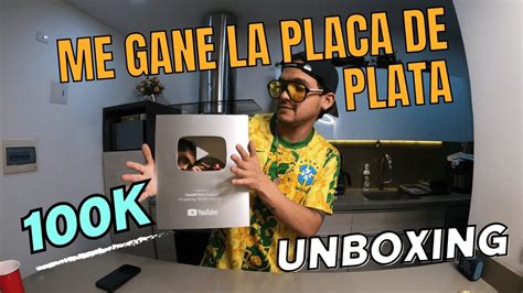Unboxing Placa De Plata 100k Youtube David Prieto Youtube