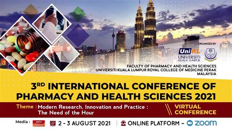 Launching Ceremony Of 3rd International Conference Of Pharmacy And Health Sciences 2021 Icphs