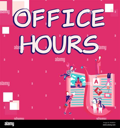 Hand Writing Sign Office Hours Conceptual Photo The Hours Which