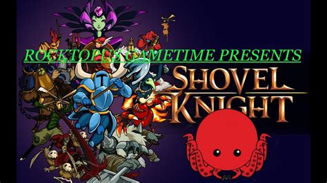 Shovel Knight Part 1 Youtube